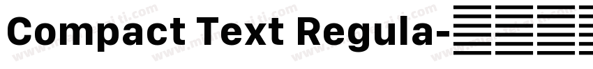 Compact Text Regula字体转换